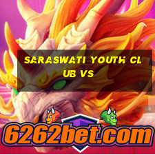 saraswati youth club vs