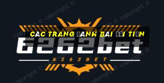 các trang đánh bài đổi tiền