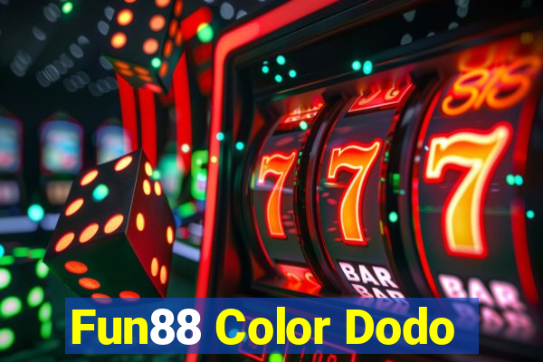 Fun88 Color Dodo