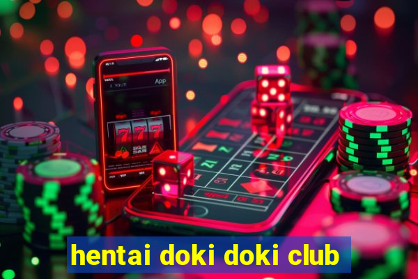 hentai doki doki club