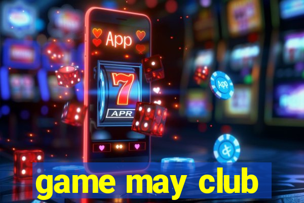 game may club