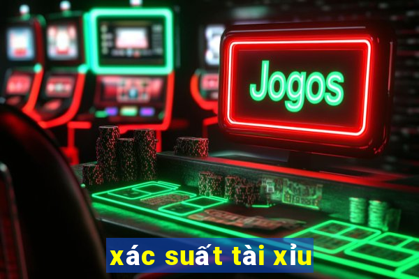 xác suất tài xỉu