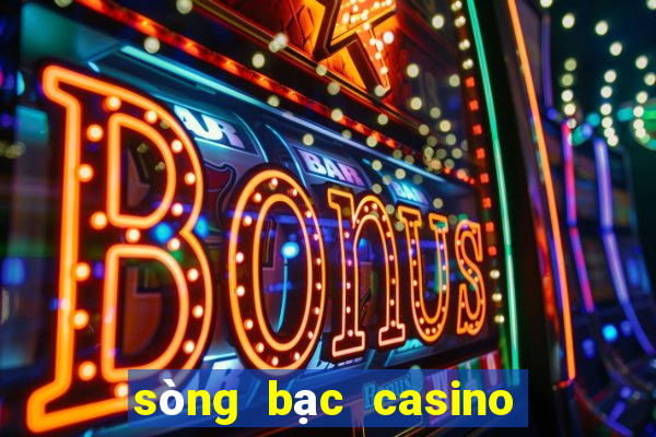 sòng bạc casino ở việt nam