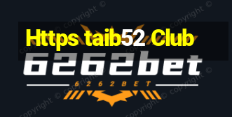 Https taib52 Club