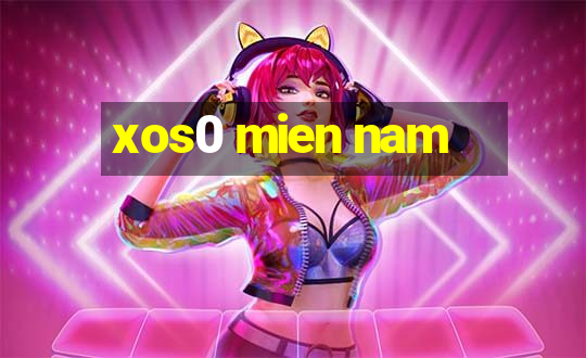 xos0 mien nam