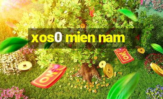 xos0 mien nam