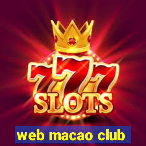 web macao club