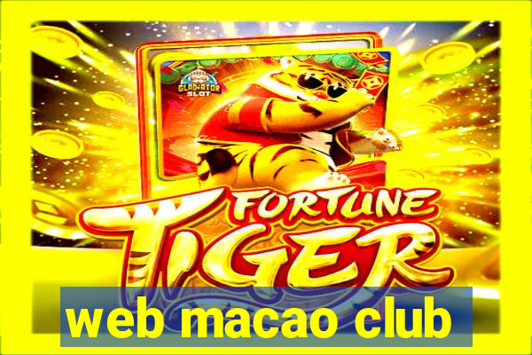 web macao club