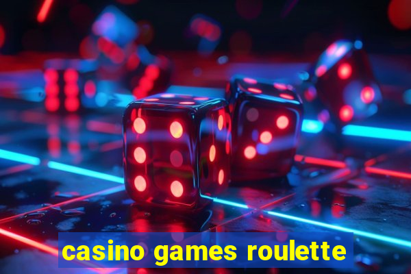 casino games roulette