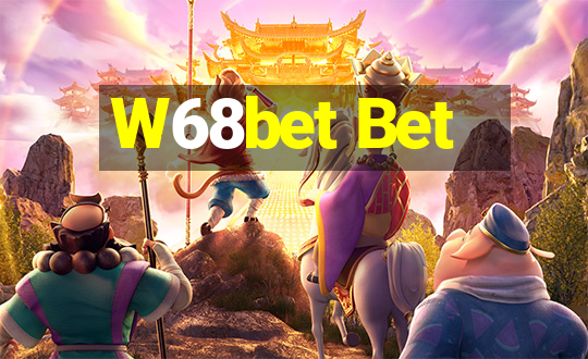 W68bet Bet