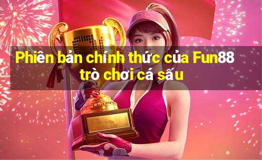 Phiên bản chính thức của Fun88 trò chơi cá sấu