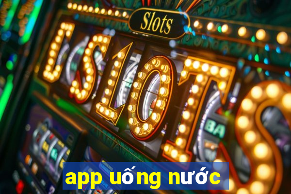 app uống nước