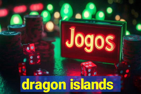 dragon islands