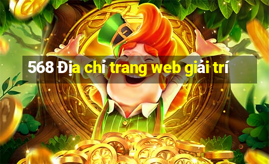 568 Địa chỉ trang web giải trí