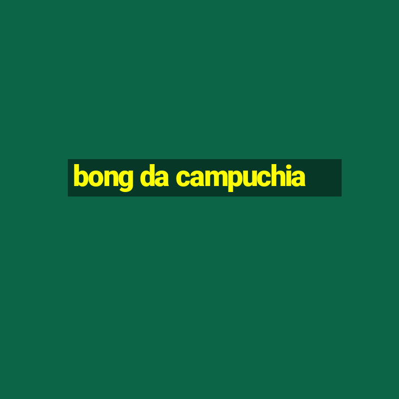 bong da campuchia