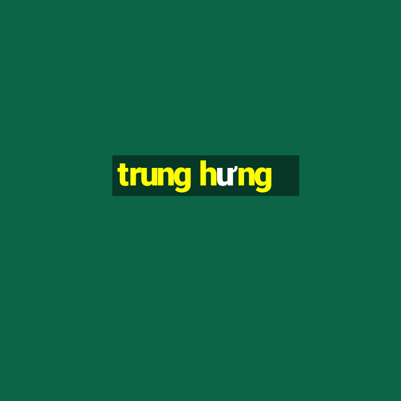 trung hưng