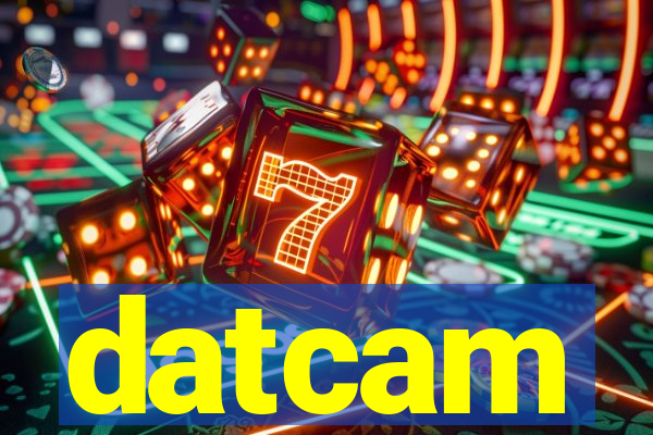 datcam