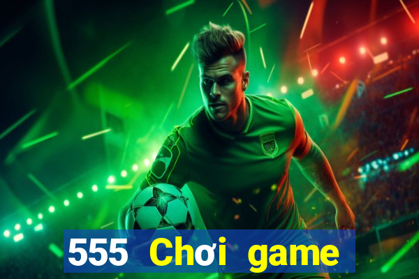 555 Chơi game bài xu bán buôn