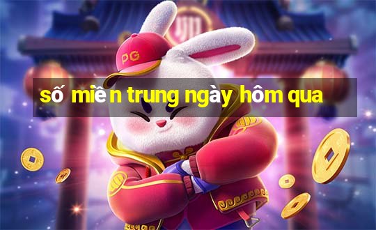 số miền trung ngày hôm qua