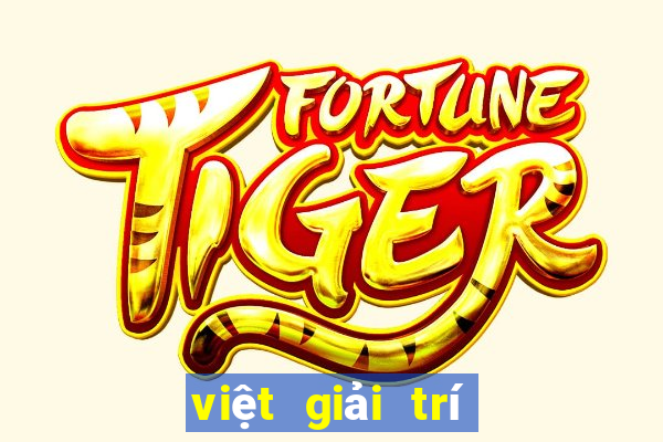 việt giải trí chấm com