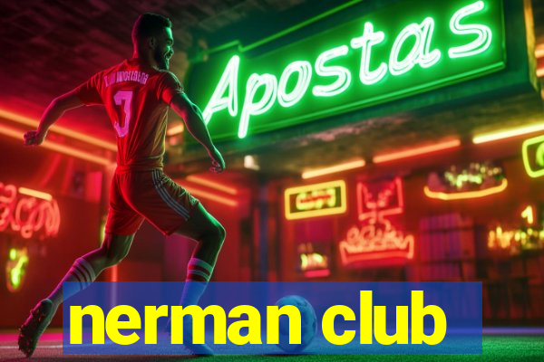 nerman club