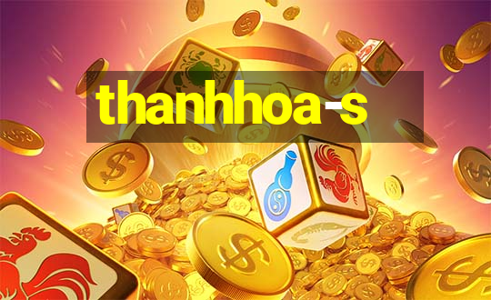 thanhhoa-s