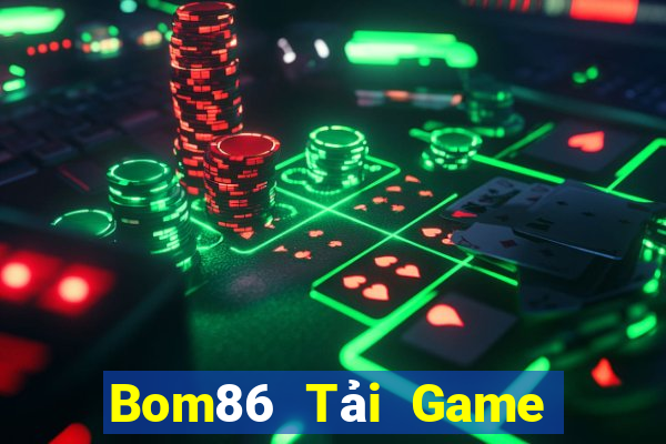 Bom86 Tải Game Bài B52