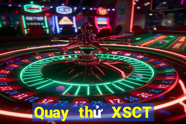 Quay thử XSCT ngày 9