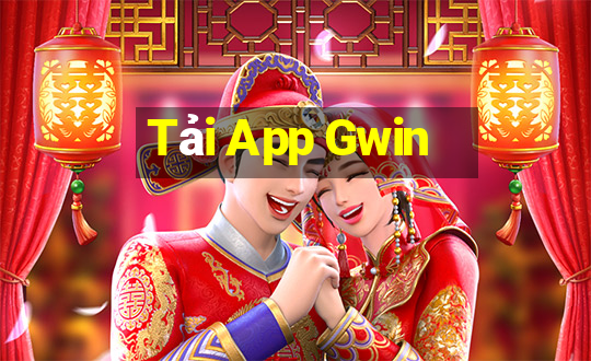 Tải App Gwin