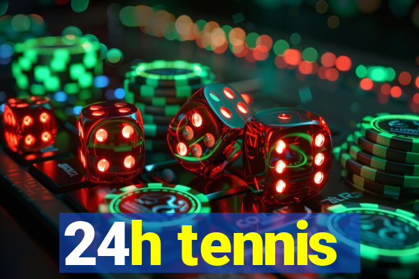 24h tennis