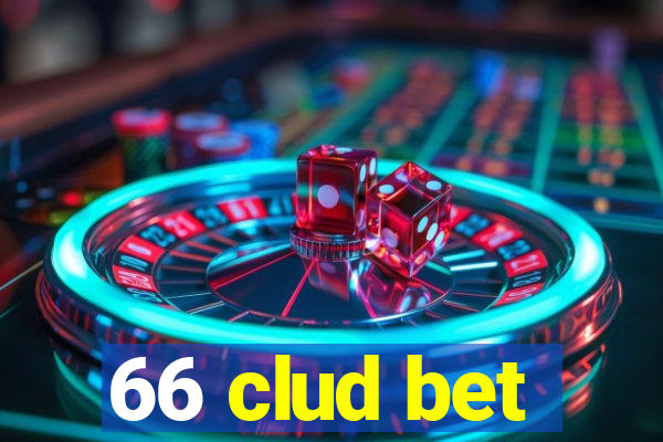 66 clud bet