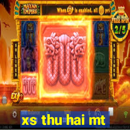 xs thu hai mt