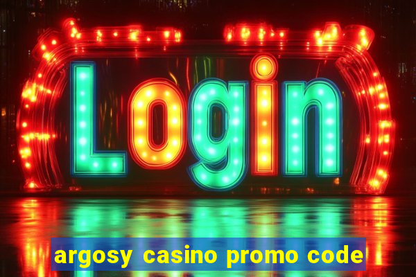 argosy casino promo code