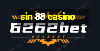 sin 88 casino