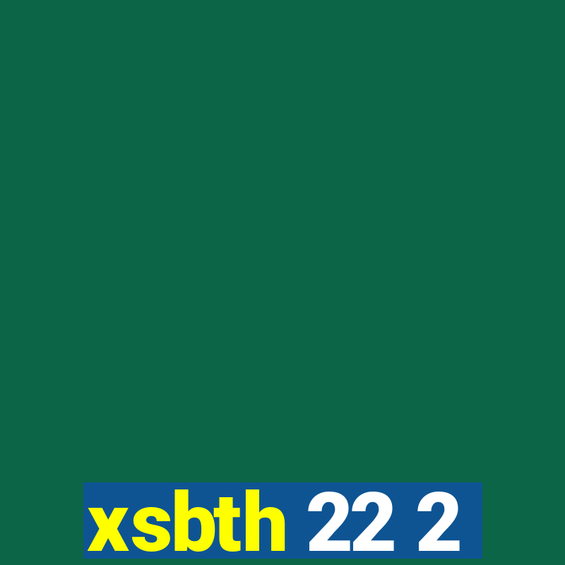 xsbth 22 2