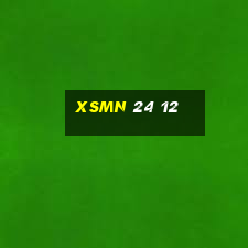 xsmn 24 12