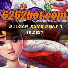 dự đoán xsmb ngày 1 10 2021