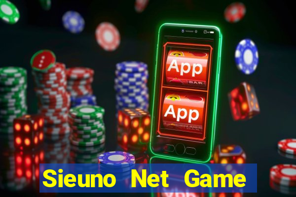 Sieuno Net Game Bài Khuyến Mãi