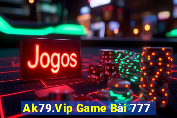 Ak79.Vip Game Bài 777