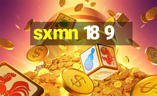 sxmn 18 9