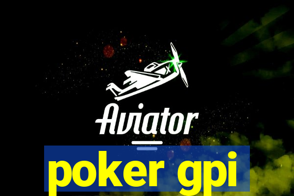 poker gpi