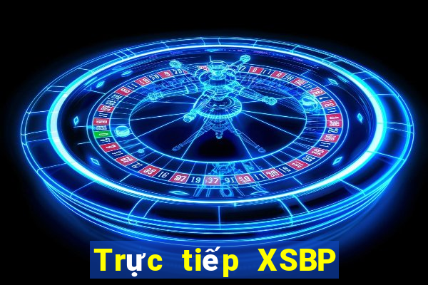 Trực tiếp XSBP thứ hai