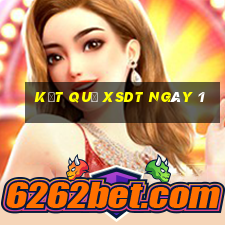 kết quả XSDT ngày 1