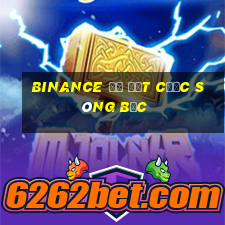 binance để đặt cược sòng bạc