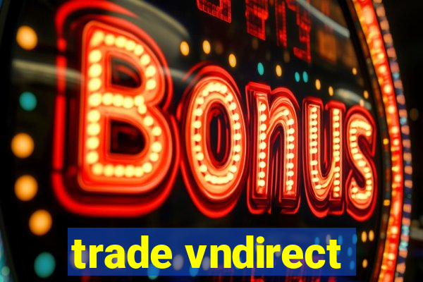 trade vndirect