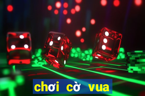 chơi cờ vua với máy tính miễn phí