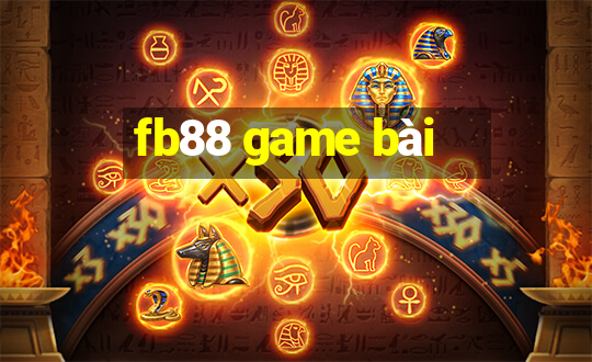 fb88 game bài