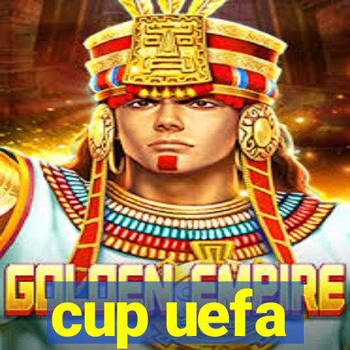 cup uefa