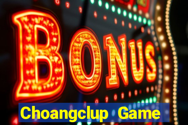 Choangclup Game Bài 123