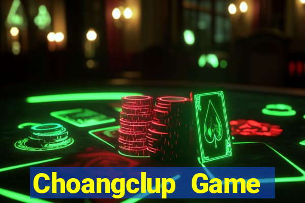 Choangclup Game Bài 123